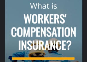 What is Workers' Compensation Insurance Mobile Guide