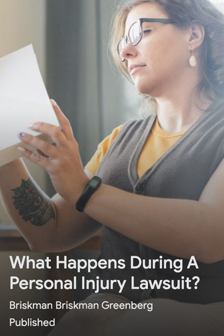 What happens during a personal injury lawsuit