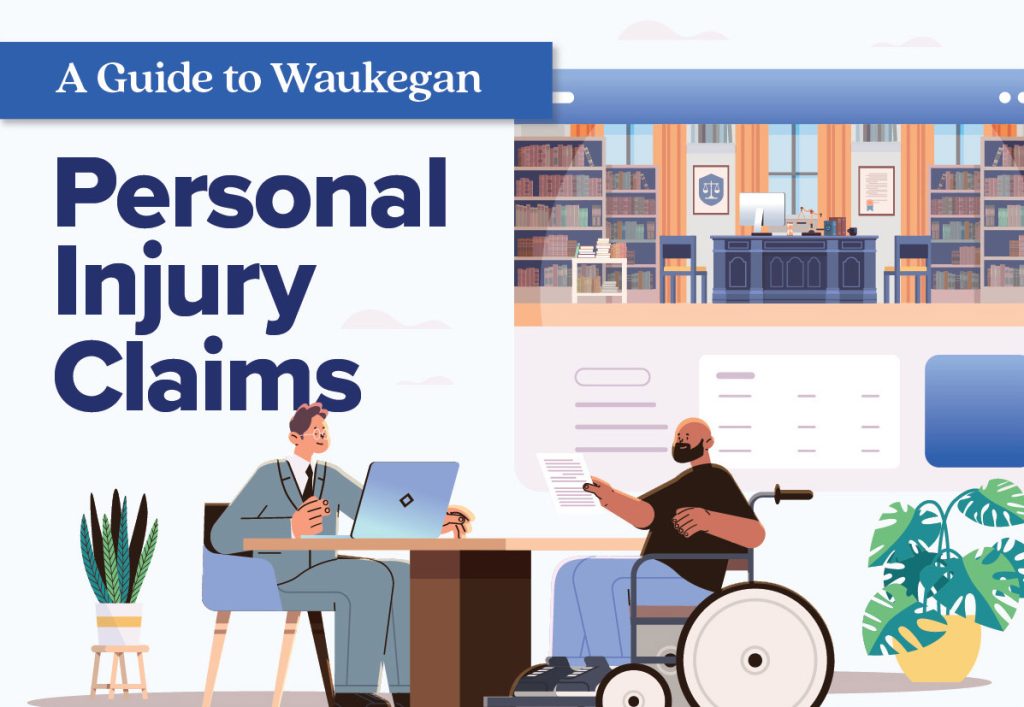 A Guide to Waukegan Personal Injury Claims Infographic